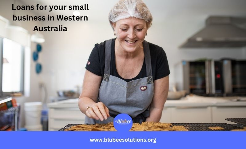 Loans for Your Small Business in Western Australia (WA)